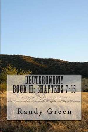 Deuteronomy Book II de Randy Green