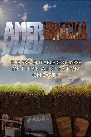 Amerwrecka: Tactics for High Threat, Protection and Combat Operations de D. E. Carpenter