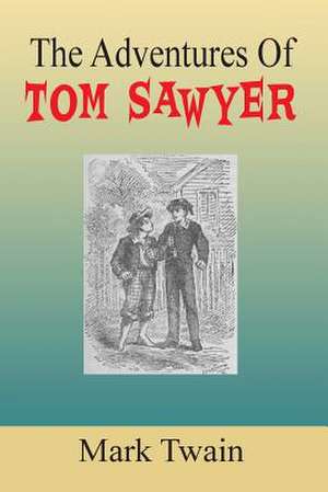 The Adventures of Tom Sawyer de Mark Twain