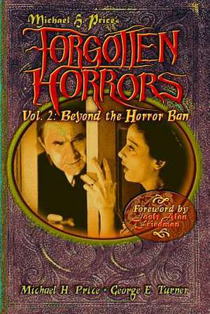 Forgotten Horrors Vol. 2 de Michael H. Price