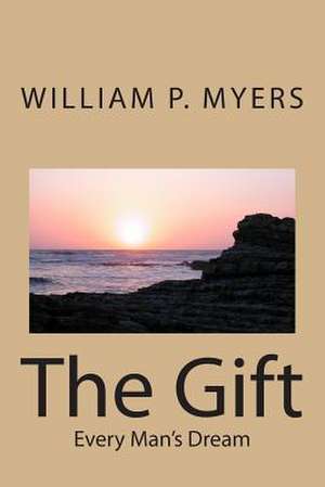 The Gift de William P. Myers