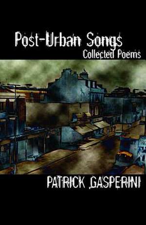 Post-Urban Songs de Patrick Gasperini