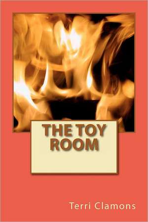 The Toy Room de Mrs Terri Clamons