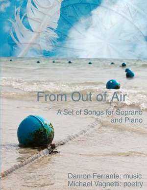 From Out of Air de Damon Ferrante