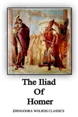 The Iliad of Homer de Samuel Butler