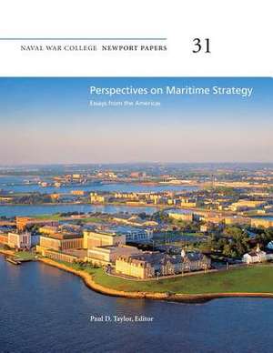 Perspectives on Maritime Strategy de Naval War College Press