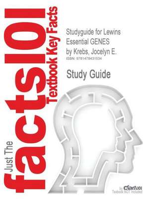 Studyguide for Lewins Essential Genes by Krebs, Jocelyn E., ISBN 9781449644796: By Ross, Michael H., ISBN 9780781772006 de Jocelyn E. Krebs