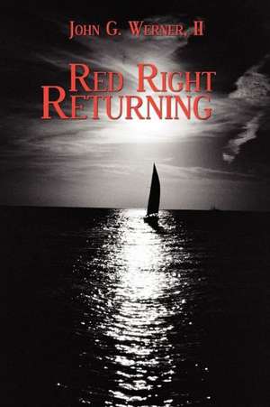 Red Right Returning de John G. Werner II