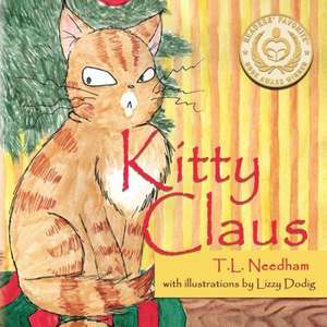 Kitty Claus de T. L. Needham