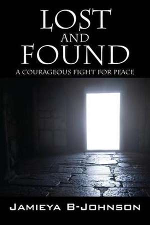 Lost and Found de Jamieya B-Johnson