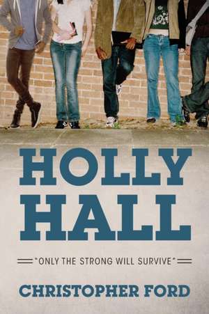 Holly Hall de Christopher Ford