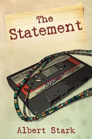 The Statement de Albert Stark