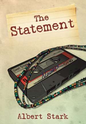 The Statement de Albert Stark