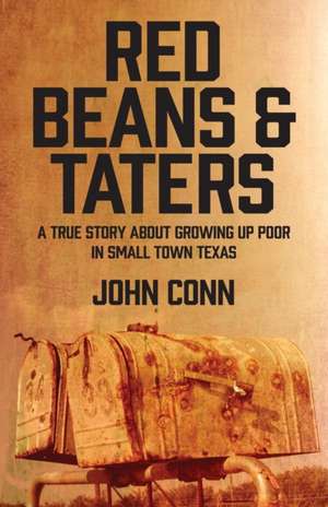 Red Beans & Taters de John Conn