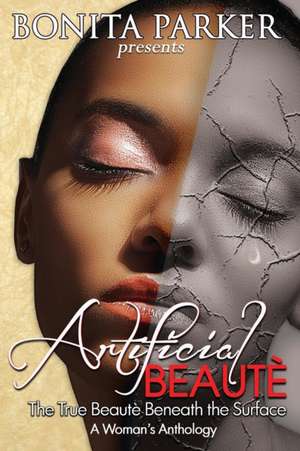 Artificial Beaute de Bonita Parker
