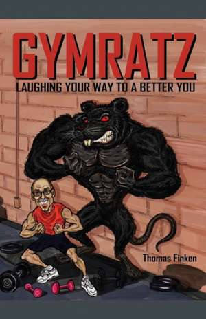 GYMRATZ de Thomas Finken