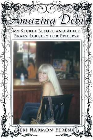 Amazing Debi de Debi Harmon Ference