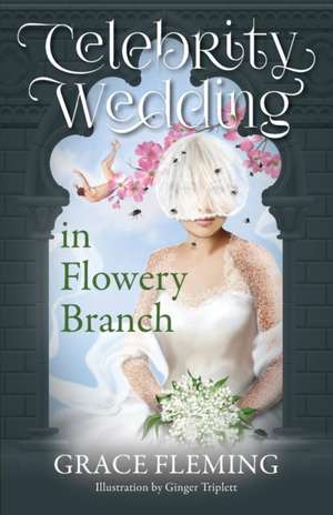 Celebrity Wedding in Flowery Branch de Grace Fleming