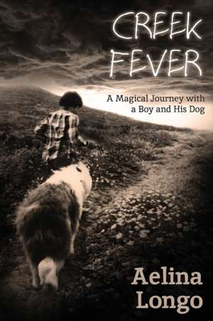 Creek Fever de Aelina Longo