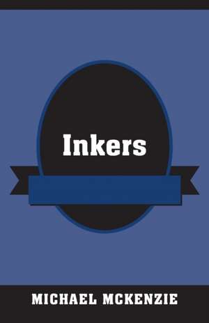 Inkers de Michael McKenzie