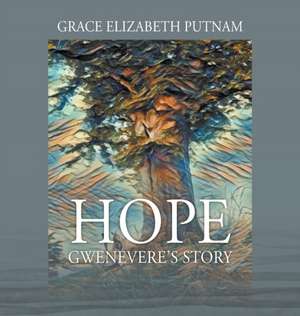 Hope de Grace Elizabeth Putnam