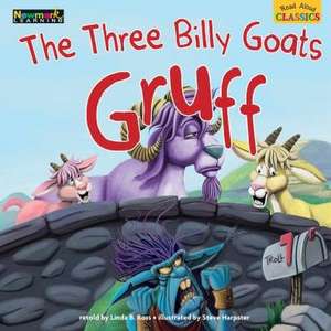 Read Aloud Classics: The Three Billy Goats Gruff Big Book Shared Reading Book de Linda B Ross