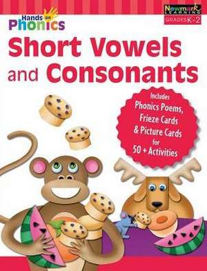 Hands-On Phonics: Short Vowels and Consonants (Gr K-2) Student Book