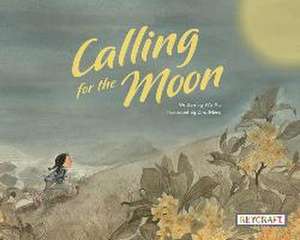 Calling for the Moon de Wu Xia