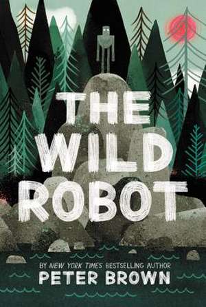 The Wild Robot de Peter Brown