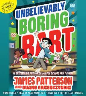 Unbelievably Boring Bart de James Patterson