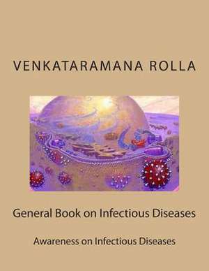 General Book on Infectious Diseases de Venkataramana Rolla