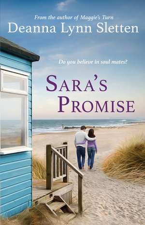 Sara's Promise de Deanna Lynn Sletten