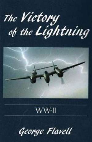 The Victory of the Lightning de George Flavell