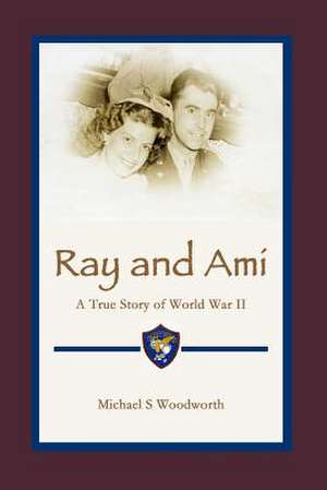 Ray and Ami de Michael S. Woodworth