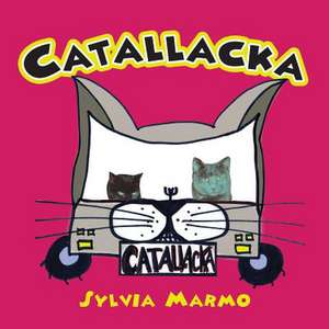 Catallacka de Sylvia Marmo