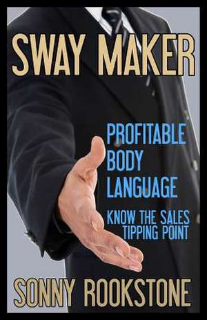 Sway Maker de Sonny Rookstone