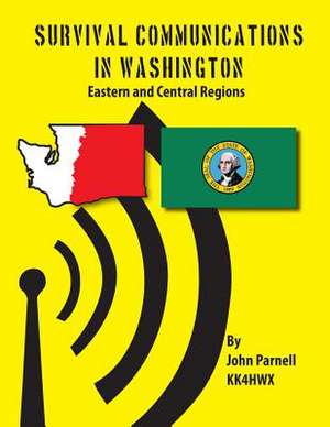 Survival Communications in Washington de John Parnell