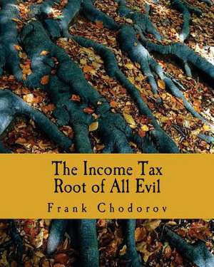 The Income Tax de Frank Chodorov