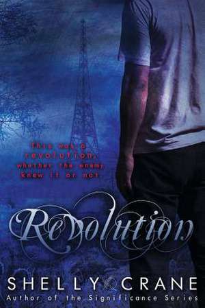 Revolution de Shelly Crane