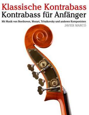 Klassische Kontrabass de Javier Marco