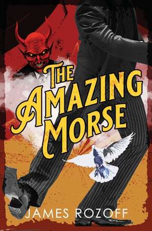 The Amazing Morse de James Rozoff