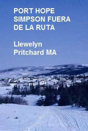 Port Hope Simpson Fuera de La Ruta de Llewelyn Pritchard