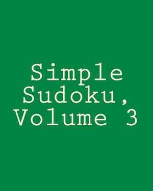 Simple Sudoku, Volume 3 de Praveen Puri