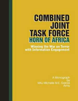 Combined Joint Task Force-Horn of Africa de Army Maj Michelle M. E. Garcia