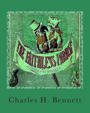 The Faithless Parrot de Charles H. Bennett