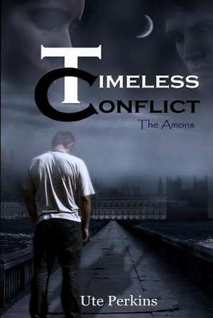 Timeless Conflict de MR Ute Perkins