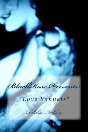 *Love Sonnets* de Talisha Mallory