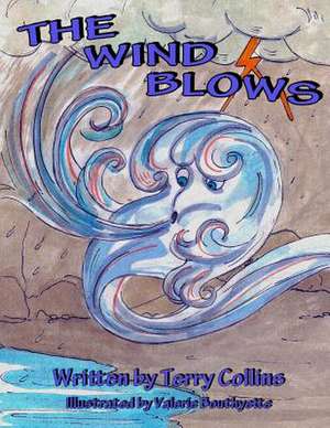 The Wind Blows de Terry Collins