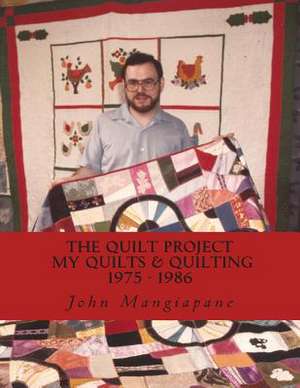 The Quilt Project de John Mangiapane