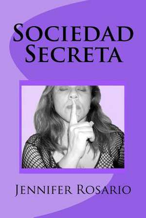 Sociedad Secreta de Rosario, Mrs Jennifer